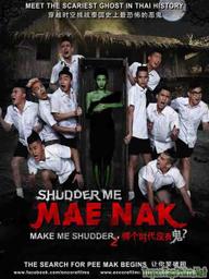 Ma nữ tìm chồng (Trường học ma ám 2) - Make Me Shudder 2: Shudder Me Mae Nak (2014)