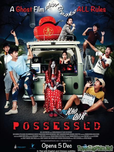 Ma Xuất Ma Nhập - Possessed (2014)