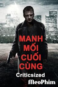 Manh Mối Cuối Cùng - Criticsized (2016)