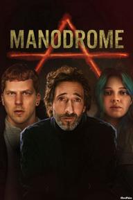 Manodrome - Manodrome (2023)