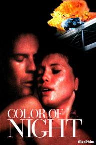 Màu Của Màn Đêm - Color of Night (1994)