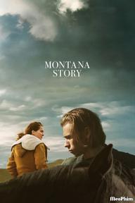 Montana Story - Montana Story (2022)