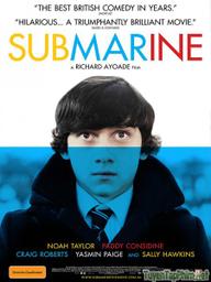 Mục Tiêu Lớn - Submarine (2011)