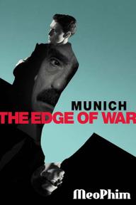 Munich: Bờ Vực Chiến Tranh - Munich: The Edge Of War (2022)