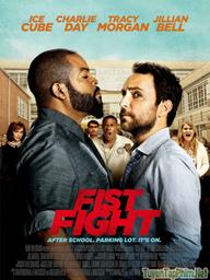 Nắm đấm - Fist Fight (2017)