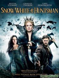 Nàng Bạch Tuyết và Gã Thợ Săn - The Huntsman 1: Snow White and the Huntsman (2012)