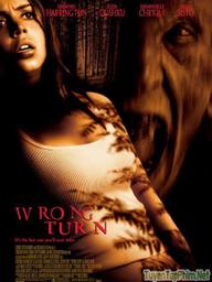 Ngã Rẽ Tử Thần - Wrong Turn (2003)