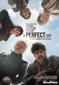 Ngày Hoàn Hảo - A Perfect Day (2015)