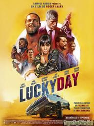 Ngày May Mắn - Lucky Day (2019)