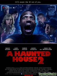 Ngôi nhà ma ám 2 - A Haunted House 2 (2014)
