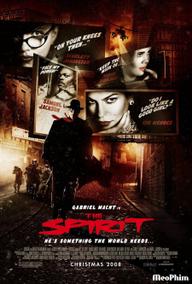 Người Hùng Spirit - The Spirit (2008)