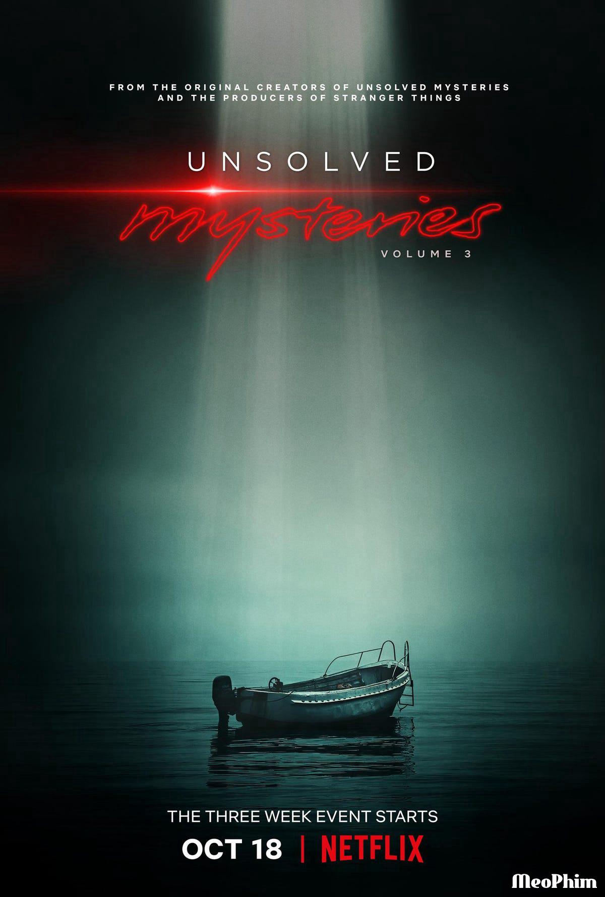 Những bí ẩn chưa lời đáp (Phần 3) - Unsolved Mysteries (Season 3) (2022)