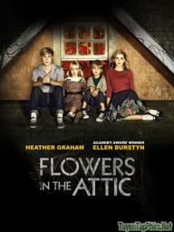 Những bông hoa trên tầng áp mái - Dollanganger 1: Flowers in the Attic (2014)