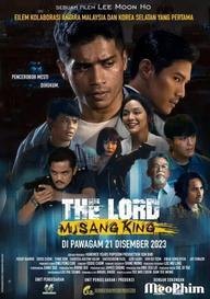 Ông Trùm Miêu Sơn Vương - The Lord: Musang King (2023)
