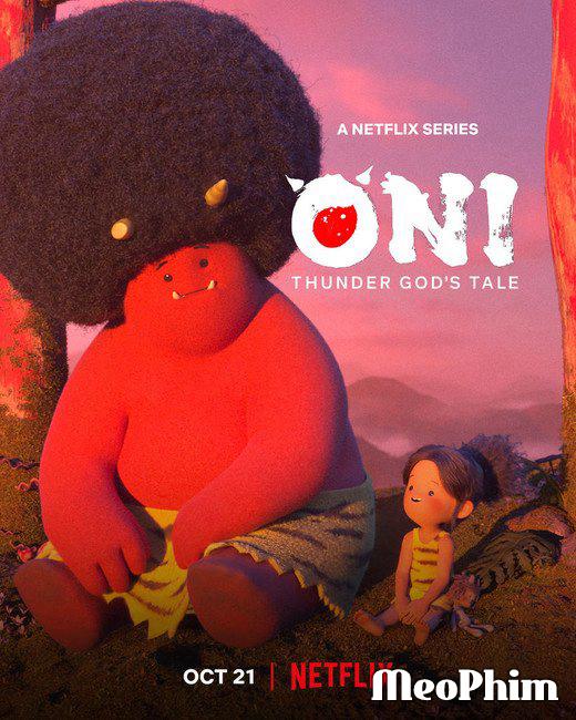 ONI: Sự tích thần sấm - ONI: Thunder God's Tale (2022)