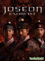 Pháp Sư Trừ Tà - Joseon Exorcist (2021)