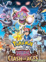 Pokemon Movie 18: Hoopa và Cuộc Chiến Pokemon Huyền Thoại - Pokémon Movie 18: Hoopa and the Clash of Ages (2015)