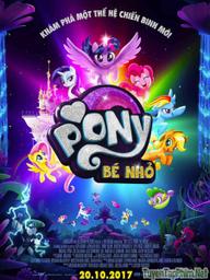 Pony bé nhỏ - My Little Pony: The Movie (2017)