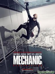 Sát thủ thợ máy 2: Tái xuất - The Mechanic 2: Resurrection (2016)