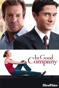 Sếp Mới - In Good Company (2004)
