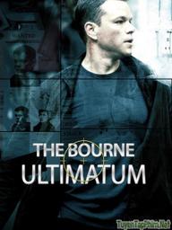 Siêu điệp viên 3: Tối hậu thư của Bourne - Bourne 3: The Bourne Ultimatum (2007)