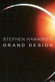 Stephen Hawking's Grand Design - Stephen Hawking's Grand Design (2012)