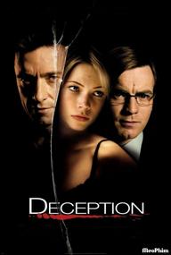 Sự Lừa Dối - Deception (2008)