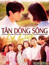 Tân Dòng Sông Ly Biệt - Romance In The Rain (2001)
