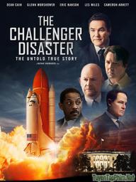 Thảm Họa Tàu Con Thoi - The Challenger Disaster (2019)