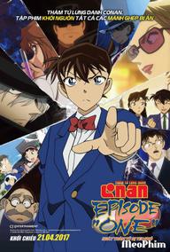 Thám Tử Lừng Danh Conan: Thám Tử Lừng Danh Bị Teo Nhỏ - Detective Conan Episode One: The Great Detective Who Shrank (2016)