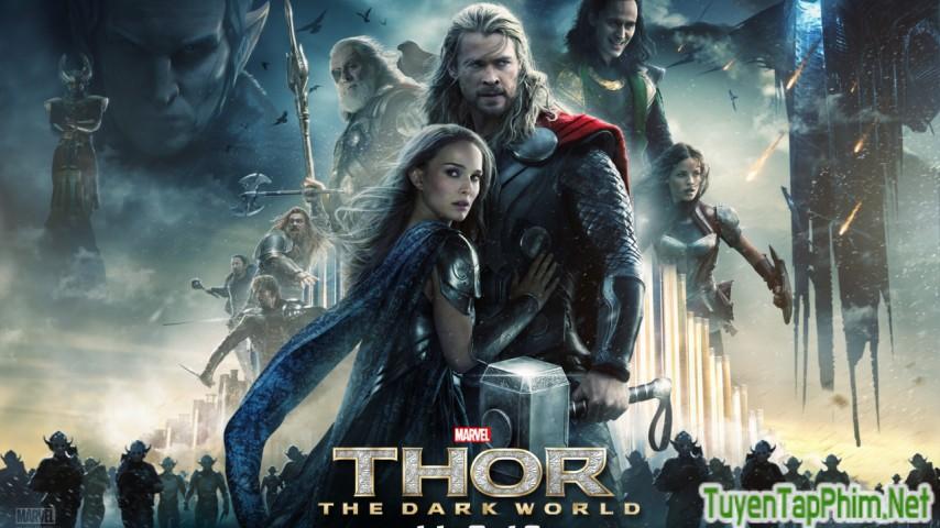 Xem phim Thần Sấm 2: Thế Giới Bóng Tối Thor 2: The Dark World Vietsub + Thuyết minh