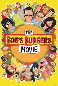 The Bob's Burgers Movie - The Bob's Burgers Movie (2022)