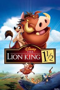 The Lion King 1½ - The Lion King 1½ (2004)