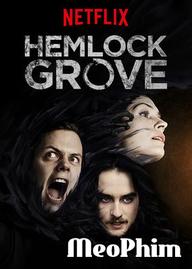 Thị Trấn Hemlock Grove (Phần 3) - Hemlock Grove (Season 3) (2015)