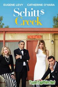 Thị Trấn Schitt Creek (Phần Cuối) - Schitt's Creek (Final Season) (2015)