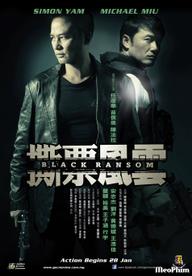 Tiền Chuộc Đen - Black Ransom (2010)