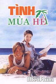 Tình Mùa Hè - Summer Holiday (2000)