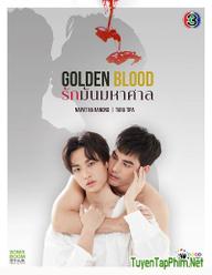 Tình Yêu Vô Hạn - Golden Blood (2021)