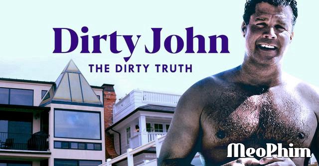 Xem phim Tội Ác Của Dirty John Dirty John, The Dirty Truth Vietsub