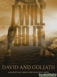 Trận Chiến Với Người Khổng Lồ - David And Goliath (2015)