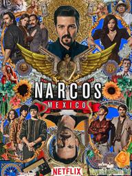 Trùm Ma Tuý: Mexico (Phần 2) - Narcos: Mexico (2018)