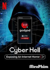 Vạch trần địa ngục số: Phòng chat thứ n - Cyber Hell: Exposing an Internet Horror (2022)