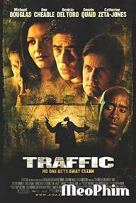 Vận Chuyển Ma Túy - Traffic (2001)