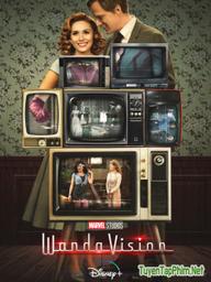 Wanda và Vision (Phần 1) - Wanda Vision (Season 1) (2021)