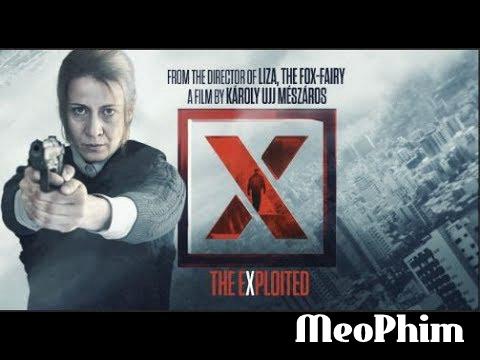 Xem phim X - The eXploited X – A rendszerből törölve Vietsub