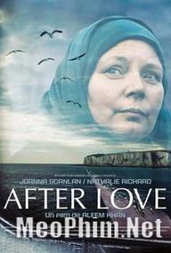 Xem Phim Tình Yêu Còn Lại - After Love (2020)