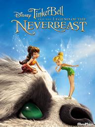 Xứ Sở Thần Tiên - Tinker Bell And The Legend Of The NeverBeast (2015)